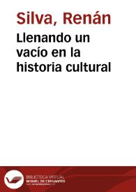 Llenando un vacío en la historia cultural | Biblioteca Virtual Miguel de Cervantes