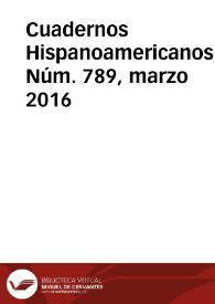 Cuadernos Hispanoamericanos. Núm. 789, marzo 2016 | Biblioteca Virtual Miguel de Cervantes