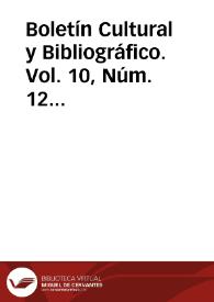 Boletín Cultural y Bibliográfico. Vol. 10, Núm. 12 (1967) | Biblioteca Virtual Miguel de Cervantes