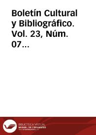 Boletín Cultural y Bibliográfico. Vol. 23, Núm. 07 (1986) | Biblioteca Virtual Miguel de Cervantes