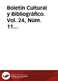 Boletín Cultural y Bibliográfico. Vol. 24, Núm. 11 (1987) | Biblioteca Virtual Miguel de Cervantes