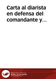 Carta al diarista en defensa del comandante y oficiales del Batallón Primero Americano / Q.B.S.M. Qualquiera | Biblioteca Virtual Miguel de Cervantes