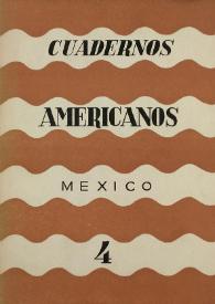 Cuadernos americanos. Año III, vol. XVI, núm. 4, julio-agosto de 1944 | Biblioteca Virtual Miguel de Cervantes