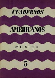 Cuadernos americanos. Año III, vol. XVII, núm. 5, septiembre-octubre de 1944 | Biblioteca Virtual Miguel de Cervantes