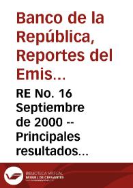 RE No. 16 Septiembre de 2000 -- Principales resultados de la Encuesta de Expectativas realizada en el mes de julio | Biblioteca Virtual Miguel de Cervantes