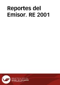 Reportes del Emisor. RE  2001 | Biblioteca Virtual Miguel de Cervantes