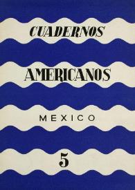Cuadernos americanos. Año V, vol. XXIX, núm. 5, septiembre-octubre de 1946 | Biblioteca Virtual Miguel de Cervantes