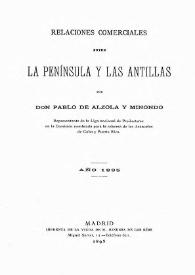 Relaciones comerciales entre la Península y Las Antillas / por don Pablo de Alzola y Minondo | Biblioteca Virtual Miguel de Cervantes