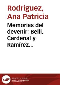 Memorias del devenir: Belli, Cardenal y Ramírez recuentan la historia / Ana Patricia Rodríguez | Biblioteca Virtual Miguel de Cervantes