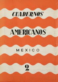 Cuadernos americanos. Año VII, vol. XXXVIII, núm. 2, marzo-abril de 1948 | Biblioteca Virtual Miguel de Cervantes