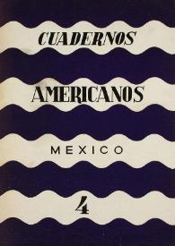 Cuadernos americanos. Año VII, vol. XL, núm. 4, julio-agosto de 1948 | Biblioteca Virtual Miguel de Cervantes