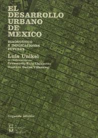 El desarrollo urbano de México: diagnóstico e implicaciones futuras / Luis Unikel | Biblioteca Virtual Miguel de Cervantes