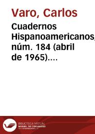 Cuadernos Hispanoamericanos, núm. 184 (abril de 1965). Tertulia de urgencia / Carlos Varo | Biblioteca Virtual Miguel de Cervantes