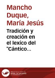 Tradición y creación en el lexíco del "Cántico espiritual" / María Jesús Mancho Duque | Biblioteca Virtual Miguel de Cervantes