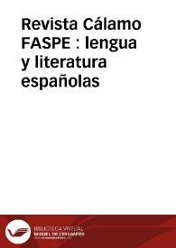 Revista Cálamo FASPE : lengua y literatura españolas | Biblioteca Virtual Miguel de Cervantes