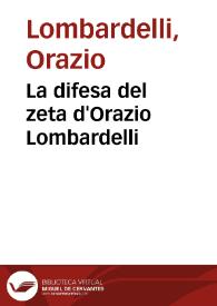 La difesa del zeta d'Orazio Lombardelli | Biblioteca Virtual Miguel de Cervantes