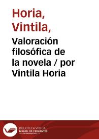 Valoración filosófica de la novela / por Vintila Horia | Biblioteca Virtual Miguel de Cervantes
