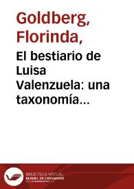 El bestiario de Luisa Valenzuela: una taxonomía poética / Florinda Goldberg | Biblioteca Virtual Miguel de Cervantes