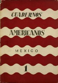 Cuadernos americanos. Año XVIII, vol. CII, núm. 1, enero-febrero de 1959 | Biblioteca Virtual Miguel de Cervantes