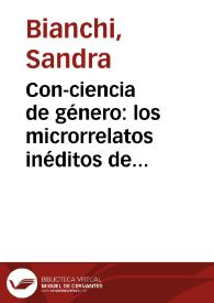 Con-ciencia de género: los microrrelatos inéditos de Luisa Valenzuela / Sandra Bianchi | Biblioteca Virtual Miguel de Cervantes
