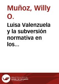 Luisa Valenzuela y la subversión normativa en los cuentos de hadas: "Si esto es la vida, yo soy Caperucita Roja" / Willy O. Muñoz | Biblioteca Virtual Miguel de Cervantes