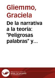 De la narrativa a la teoría: "Peligrosas palabras" y "Escritura y secreto" de Luisa Valenzuela / Graciela Gliemmo | Biblioteca Virtual Miguel de Cervantes