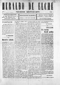 Heraldo de Elche :  Periódico Independiente | Biblioteca Virtual Miguel de Cervantes