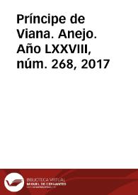Príncipe de Viana. Anejo. Año LXXVIII, núm. 268, 2017 | Biblioteca Virtual Miguel de Cervantes