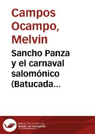 Sancho Panza y el carnaval salomónico (Batucada Barataria) / Melvin Campos Ocampo y Tatiana Herrera Ávila | Biblioteca Virtual Miguel de Cervantes