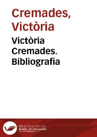  Victòria Cremades. Bibliografia | Biblioteca Virtual Miguel de Cervantes