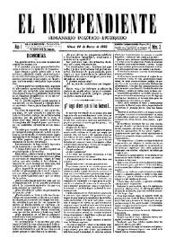 El independiente : Semanario Político-Literario (Villena). Núm. 3, 20 de marzo de 1892 | Biblioteca Virtual Miguel de Cervantes