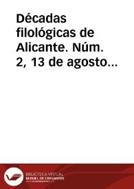 Décadas filológicas de Alicante. Núm. 2, 13 de agosto de 1811 | Biblioteca Virtual Miguel de Cervantes