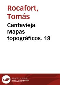 Cantavieja. Mapas topográficos. 18 | Biblioteca Virtual Miguel de Cervantes