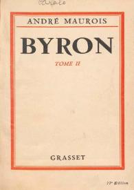 Byron. Tome II / André Maurois | Biblioteca Virtual Miguel de Cervantes