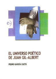 El universo poético de Juan Gil-Albert / Pedro García Cueto | Biblioteca Virtual Miguel de Cervantes