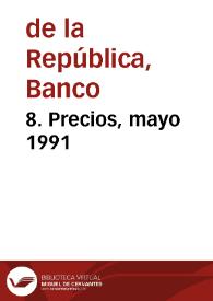 8. Precios, mayo 1991 | Biblioteca Virtual Miguel de Cervantes