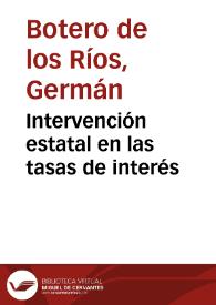 Intervención estatal en las tasas de interés | Biblioteca Virtual Miguel de Cervantes