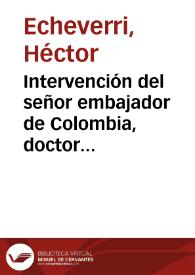Intervención del señor embajador de Colombia, doctor Héctor Echeverri, ante la XXXIII Asamblea general de las Naciones Unidas | Biblioteca Virtual Miguel de Cervantes