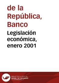 Legislación económica, enero 2001 | Biblioteca Virtual Miguel de Cervantes