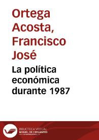 La política económica durante 1987 | Biblioteca Virtual Miguel de Cervantes