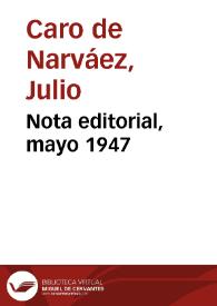 Nota editorial, mayo 1947 | Biblioteca Virtual Miguel de Cervantes