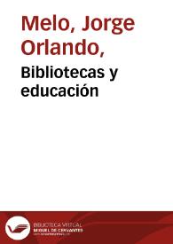 Bibliotecas y educación | Biblioteca Virtual Miguel de Cervantes