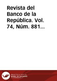 Revista del Banco de la República. Vol. 74, Núm. 881 (marzo 2001) | Biblioteca Virtual Miguel de Cervantes