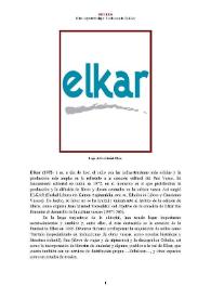 Elkar (1972- ) [Semblanza] / Mikel Ayerbe Sudupe | Biblioteca Virtual Miguel de Cervantes
