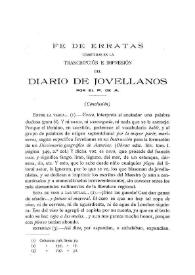 Fe de erratas cometidas en la transcripción e impresión del Diario de Jovellanos (Continuación) / P. De A. | Biblioteca Virtual Miguel de Cervantes