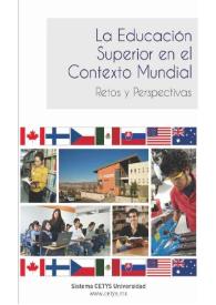 La educación superior en el contexto mundial : retos y perspectivas / Héctor Vargas García [y otros 3 autores] | Biblioteca Virtual Miguel de Cervantes