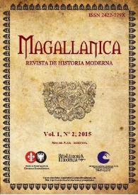 Magallánica : Revista de Historia Moderna. Vol. 1, Núm. 2, 2015 | Biblioteca Virtual Miguel de Cervantes