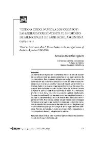 "Codo a codo, nunca a los codazos": Las mujeres dirigentes en el sindicato de municipales de Bariloche, Argentina (1983-2011) / Luciano Arancibia Agüero | Biblioteca Virtual Miguel de Cervantes