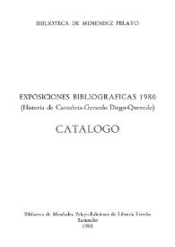 Exposiciones bibliográficas 1980 (Historia de Cantabria - Gerardo Diego - Quevedo). Catálogo | Biblioteca Virtual Miguel de Cervantes