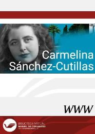 Carmelina Sánchez-Cutillas / directora Maria Isabel Guardiola i Savall | Biblioteca Virtual Miguel de Cervantes